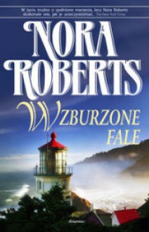 Wzburzone fale - Nora Roberts