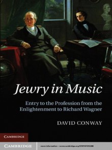 Jewry in Music - David Conway