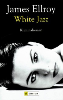 White Jazz (Broché) - James Ellroy