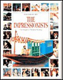 The Impressionists: The Origins of Modern Painting - Francesco Salvi, Andrea Ricciardi, L.R. Galante