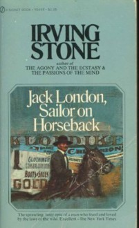 A vida aventurosa de Jack London - Irving Stone