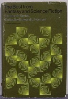 Best From Fantasy & Science Fiction: 16th Series - Edward L. Ferman