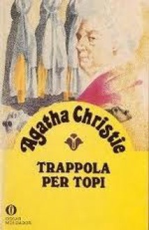 Trappola per topi - Agatha Christie