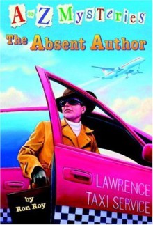 The Absent Author (A to Z Mysteries) - Ron Roy, John Steven Gurney