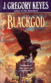 Blackgod - Greg Keyes, J. Gregory Keyes