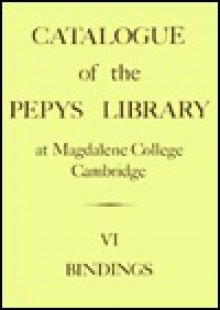 Catalogue of the Pepys Library at Magdalene College: Manuscripts Part 1: Medieval - Rosamond McKitterick, Richard Beadle