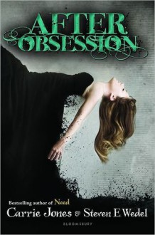 After Obsession - Carrie Jones, Steven E. Wedel