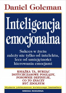 Inteligencja Emocjonalna - Daniel Goleman