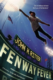 Fenway Fever - John Ritter