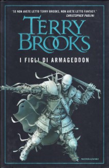 I figli di Armageddon (La genesi di Shannara, #1) - Terry Brooks, Riccardo Valla