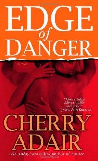 Edge of Danger - Cherry Adair