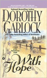 With Hope - Dorothy Garlock