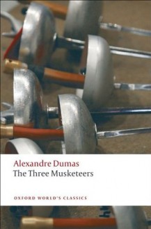 The Three Musketeers (Oxford World's Classics) - David Coward, Alexandre Dumas