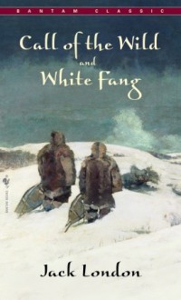 Call of the Wild / White Fang - Jack London, Abraham Rothberg