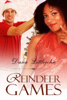 Reindeer Games - Dana Littlejohn