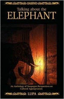 Talking About the Elephant - Lupa, 