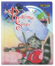 Bedtime Songs (Sing & Learn) - Kim Mitzo Thompson, Karen Mitzo Hilderbrand, Roberta Collier-Morales, Ron Kauffman, Angelee Randlett