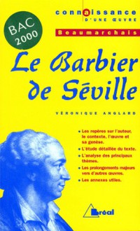 Le Barbier de Séville de Beaumarchais - Véronique Anglard