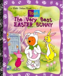 The Very Best Easter Bunny - Ann Braybrooks