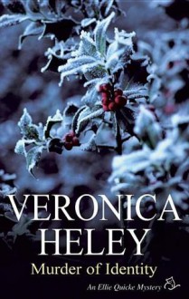 Murder of Identity - Veronica Heley