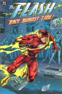 The Flash: Race Against Time - Mark Waid, Brian Augustyn