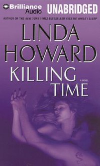 Killing Time - Linda Howard, Joyce Bean