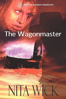 The Wagonmaster - Nita Wick