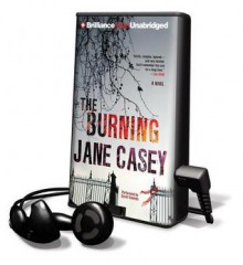 The Burning (Audio) - Jane Casey