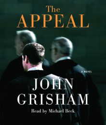 The Appeal (John Grisham) - John Grisham