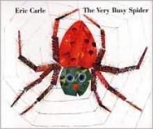 The Very Busy Spider (Lap Edition) - Eric Carle