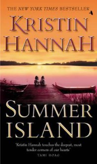 Summer Island. Kristin Hannah - Kristin Hannah