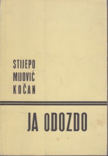 Ja odozdo - Stijepo Mijović Kočan