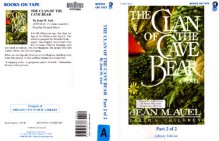 The Clan of the Cave Bear, Part 2 of 2 (Earth's Children, #1) - Jean M. Auel, Donada Peters