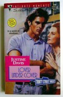 Lover Under Cover - Justine Davis,Justine Daivs