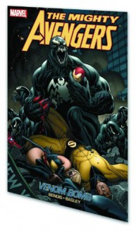 The Mighty Avengers, Vol. 2: Venom Bomb - Brian Michael Bendis, Mark Bagley