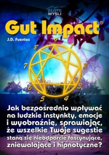 Gut Impact - J.D. Fuentes