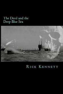 The Devil and the Deep Blue Sea - Rick Kennett