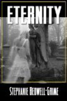 Eternity - Stephanie Bedwell-Grime