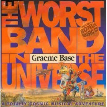 The Worst Band In The Universe (With Music CD) - Graeme Base