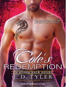 Cole's Redemption - J.D. Tyler, Kirsten Potter