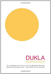 Dukla (Polish Literature Series) - Andrzej Stasiuk