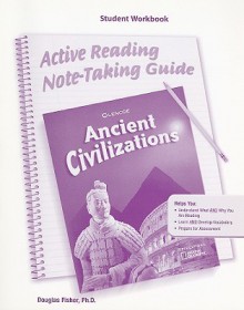 Ancient Civilizations Active Reading Note-Taking Guide - Douglas Fisher