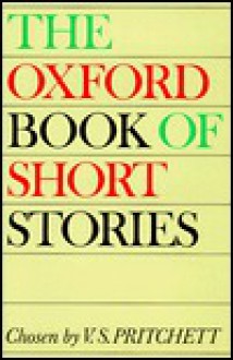 The Oxford Book of Short Stories - V.S. Pritchett