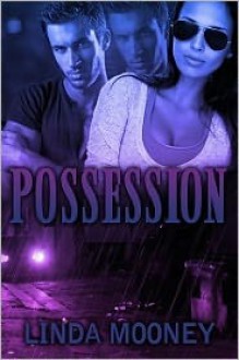 Possession - Linda Mooney