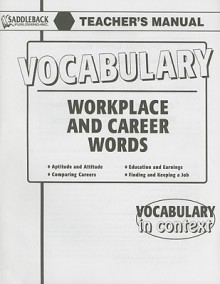 Workplace and Career Words Teacher's Manual - Laurel Associates Inc.