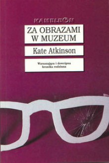 Za obrazami w muzeum - Kate Atkinson