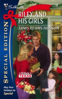 Riley And His Girls (Silhouette Special Edition) - Janis Reams Hudson