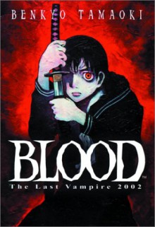 Blood: The Last Vampire 2002 - Benkyo Tamaoki, Carl Gustave Horn