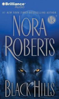 Black Hills - Nick Podehl, Nora Roberts