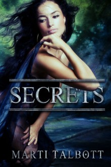 Secrets, Book 11 - Marti Talbott, Frankie Sutton